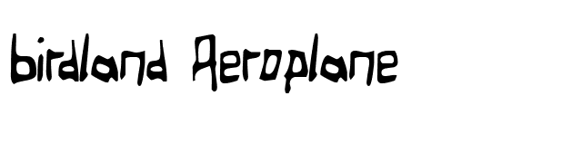 Birdland Aeroplane font preview