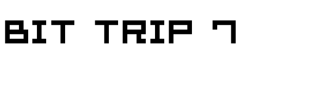 Bit Trip 7 font preview