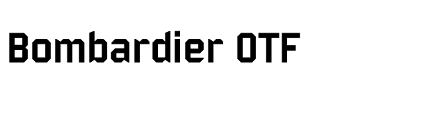 Bombardier OTF font preview