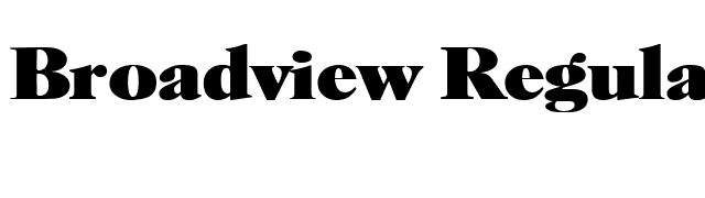 Broadview Regular font preview