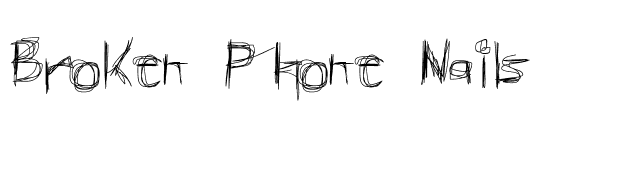 Broken Phone Nails font preview