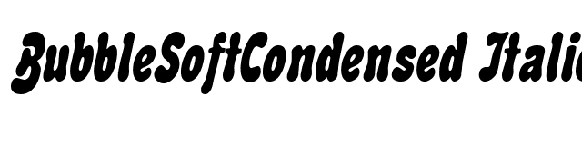 BubbleSoftCondensed Italic font preview
