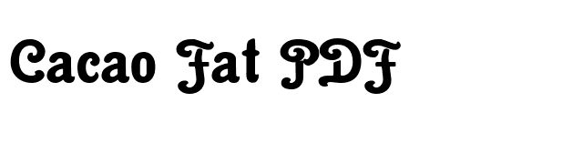 Cacao Fat PDF font preview