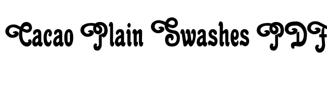 cacao-plain-swashes-pdf font preview