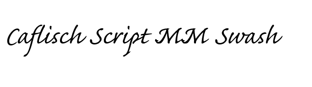 Caflisch Script MM Swash font preview