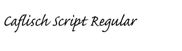 Caflisch Script Regular font preview
