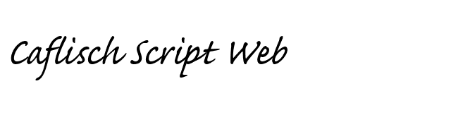 Caflisch Script Web font preview