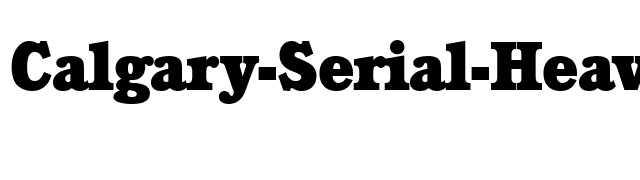 Calgary-Serial-Heavy-Regular font preview