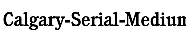 Calgary-Serial-Medium-Regular font preview