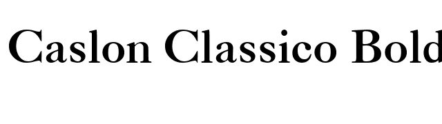 Caslon Classico Bold font preview