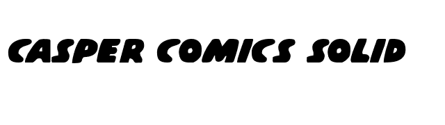 Casper Comics Solid font preview