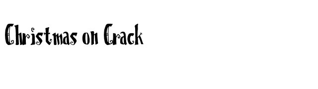 Christmas on Crack font preview