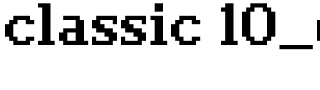 classic 10_65 font preview