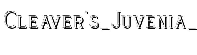 Cleaver's_Juvenia_Shadowed font preview