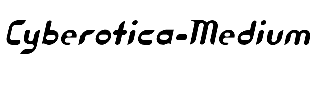 Cyberotica-Medium font preview