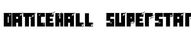 Dancehall Superstar font preview