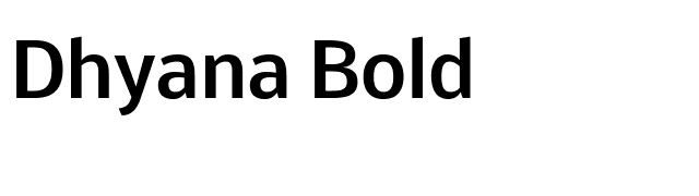 Dhyana Bold font preview