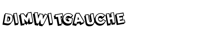 dimwitgauche font preview
