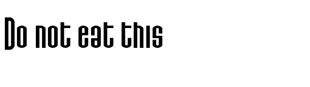 Do not eat this font preview