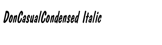 DonCasualCondensed Italic font preview