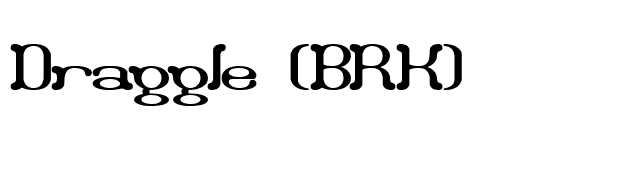 Draggle (BRK) font preview