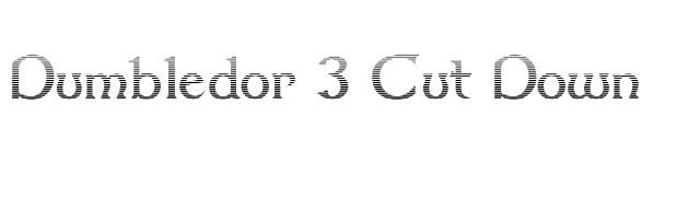 dumbledor-3-cut-down font preview