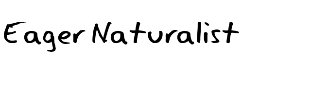 Eager Naturalist font preview