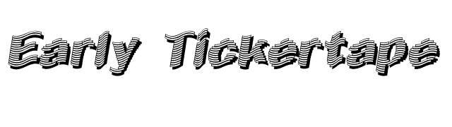 Early Tickertape font preview