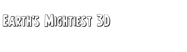 Earth's Mightiest 3D font preview