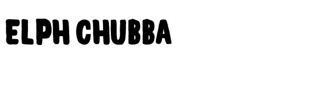 Elph Chubba font preview