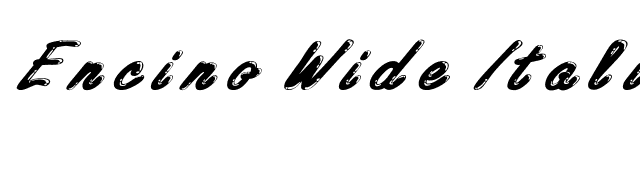 Encino Wide Italic font preview