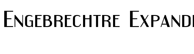 Engebrechtre Expanded font preview