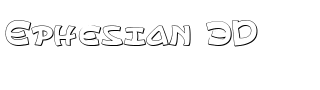 Ephesian 3D font preview