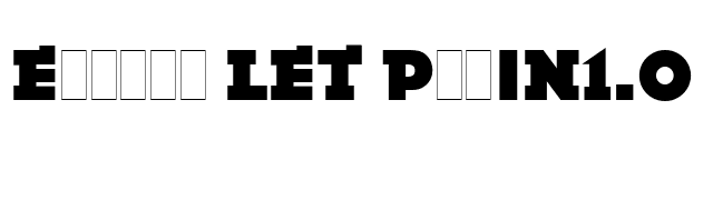 Epokha LET Plain1.0 font preview