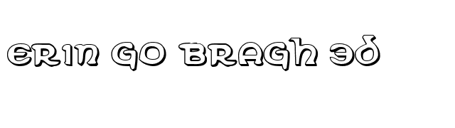 Erin Go Bragh 3D font preview