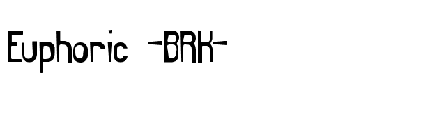 Euphoric -BRK- font preview