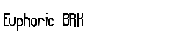 Euphoric BRK font preview