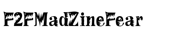 F2FMadZineFear font preview
