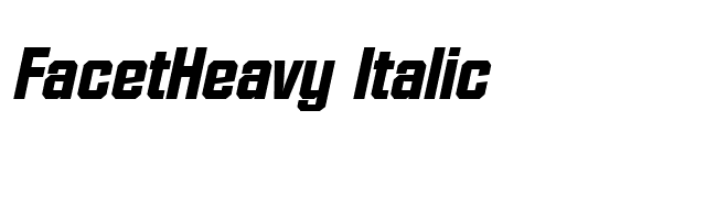 FacetHeavy Italic font preview