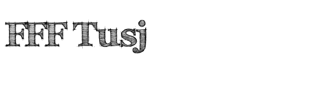 FFF Tusj font preview
