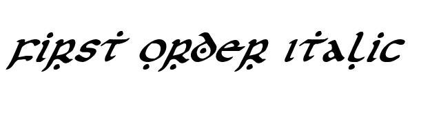 First Order Italic font preview