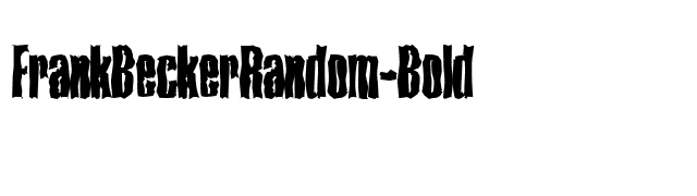 FrankBeckerRandom-Bold font preview