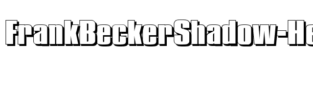 FrankBeckerShadow-Heavy-Regular font preview