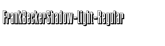 FrankBeckerShadow-Light-Regular font preview
