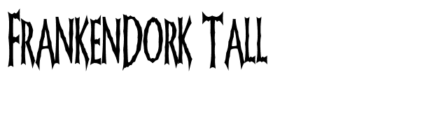 FrankenDork Tall font preview