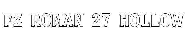 FZ ROMAN 27 HOLLOW font preview