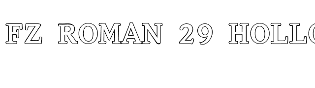 FZ ROMAN 29 HOLLOW font preview