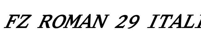 FZ ROMAN 29 ITALIC font preview