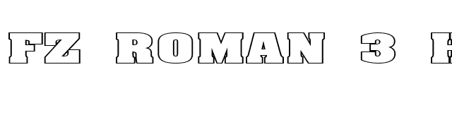 FZ ROMAN 3 HOLLOW EX font preview