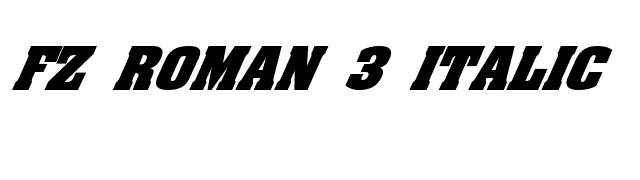 FZ ROMAN 3 ITALIC font preview